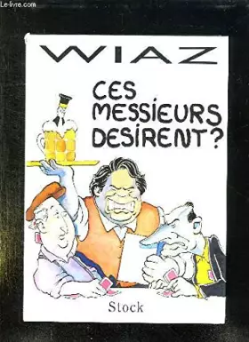 Couverture du produit · CES MESSIEURS DESIRENT