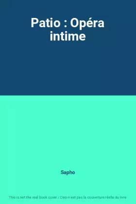 Couverture du produit · Patio : Opéra intime