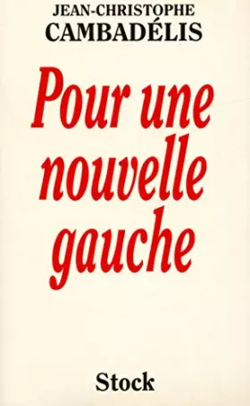 Couverture du produit · Pour une nouvelle gauche