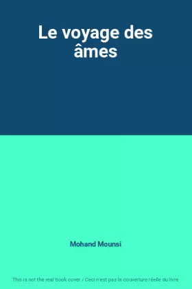 Couverture du produit · Le voyage des âmes