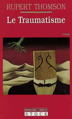 Couverture du produit · Le traumatisme