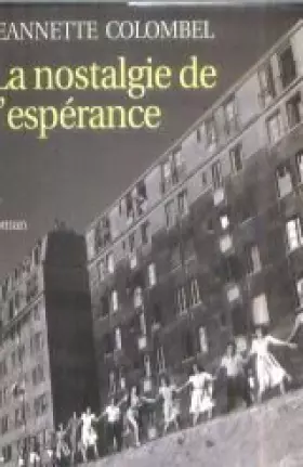 Couverture du produit · La nostalgie de l'espérance