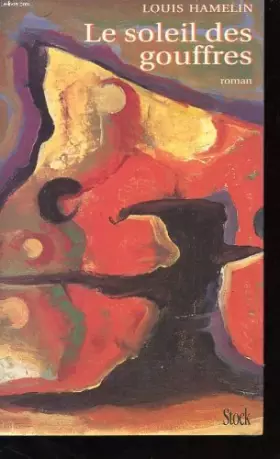 Couverture du produit · Le soleil des gouffres