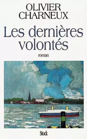 Couverture du produit · Les dernières volontés