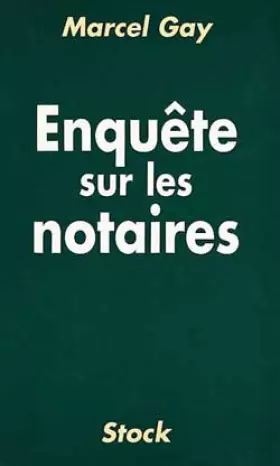 Couverture du produit · Enquête sur les notaires