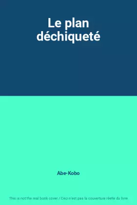 Couverture du produit · Le plan déchiqueté
