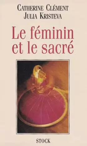Couverture du produit · Le féminin et le sacré