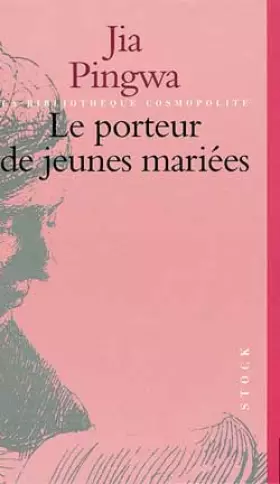 Couverture du produit · Le porteur de jeunes mariées