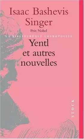 Couverture du produit · Yentl et autres nouvelles