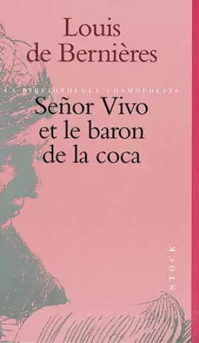 Couverture du produit · Señor Vivo et le Baron de la Coca