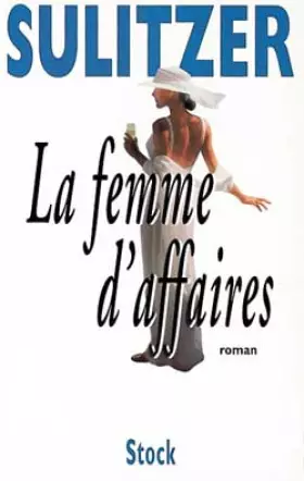 Couverture du produit · La femme d'affaires