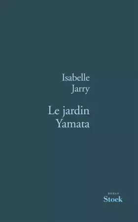 Couverture du produit · Le Jardin Yamata