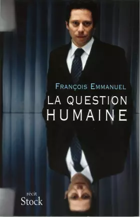 Couverture du produit · La question humaine