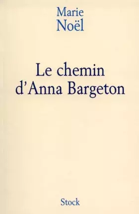Couverture du produit · LE CHEMIN D'ANNA BARGETON
