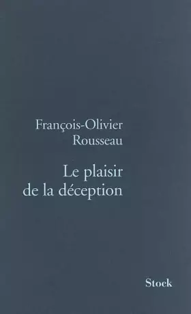 Couverture du produit · Le Plaisir de la déception