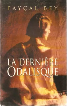 Couverture du produit · La dernière odalisque