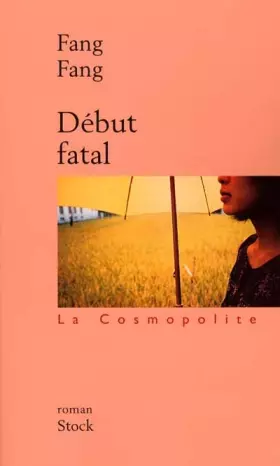 Couverture du produit · Début fatal