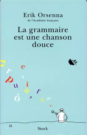 Couverture du produit · La Grammaire est une chanson douce