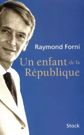 Couverture du produit · Un enfant de la République
