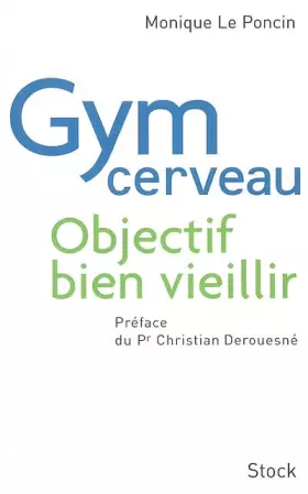 Couverture du produit · Gym cerveau, objectif 100 ans