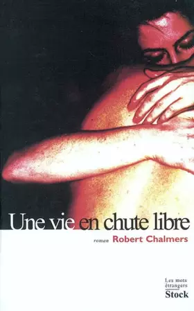 Couverture du produit · Une vie en chute libre