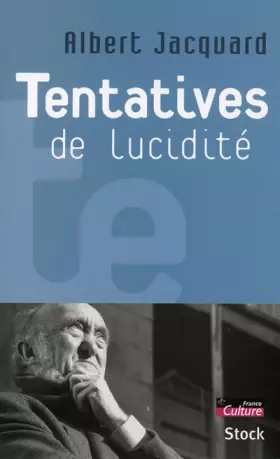 Couverture du produit · Tentatives de lucidité
