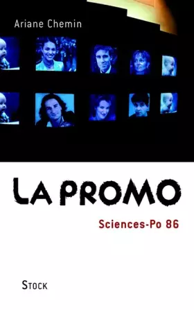 Couverture du produit · La promo : Sciences-Po 1986