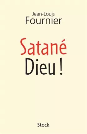 Couverture du produit · Satané Dieu !