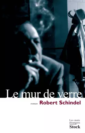 Couverture du produit · Le mur de verre