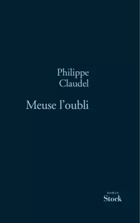 Couverture du produit · MEUSE L OUBLI