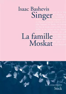 Couverture du produit · La famille Moskat