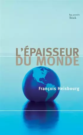 Couverture du produit · L'épaisseur du monde