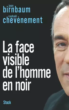 Couverture du produit · La face visible de l'homme en noir