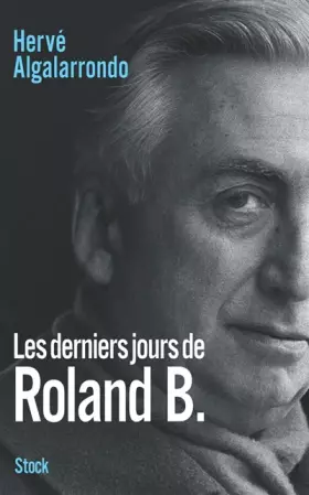 Couverture du produit · Les derniers jours de Roland B.