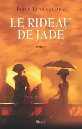 Couverture du produit · Le rideau de jade