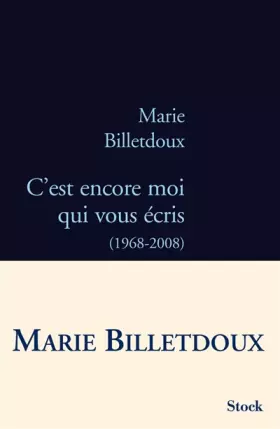 Couverture du produit · C'est encore moi qui vous écris : (1968-2008)