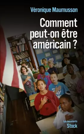 Couverture du produit · Comment peut-on être américain ?