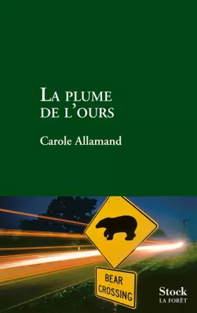 Couverture du produit · La plume de l'ours