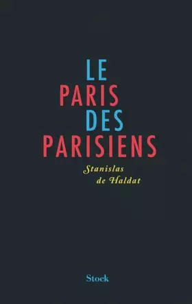 Couverture du produit · LE PARIS DES PARISIENS