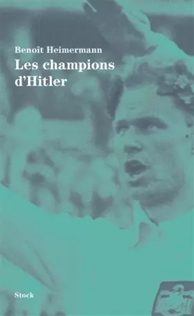 Couverture du produit · Les champions d'Hitler