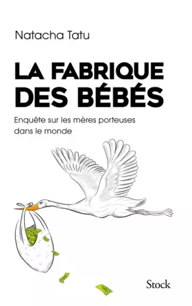 Couverture du produit · La fabrique des bébés