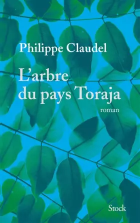 Couverture du produit · L'arbre du pays Toraja