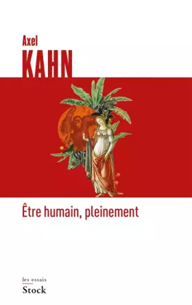 Couverture du produit · Etre humain, pleinement