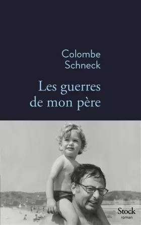 Couverture du produit · Les guerres de mon père
