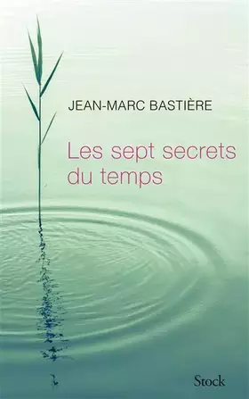 Couverture du produit · Les sept secrets du temps