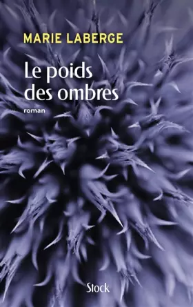 Couverture du produit · Le poids des ombres