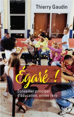Couverture du produit · Égaré ! Conseiller principal d'éducation, année zéro