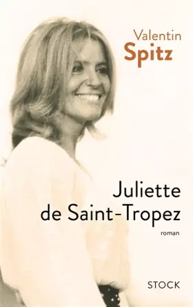 Couverture du produit · JULIETTE DE SAINT-TROPEZ