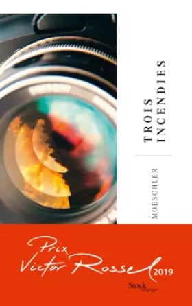 Couverture du produit · Trois incendies