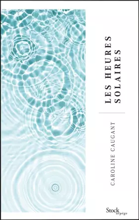 Couverture du produit · Les heures solaires